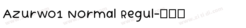 AzurW01 Normal Regul字体转换